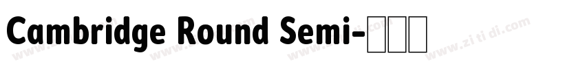 Cambridge Round Semi字体转换